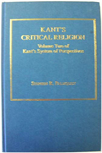 9780754613336: Kant's Critical Religion (Kant's System of Perspectives, V. 2,)