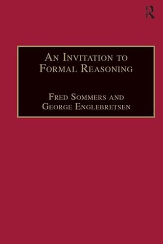 An Invitation to Formal Reasoning: The Logic of Terms (9780754613664) by Sommers, Fred; Englebretsen, George