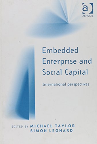Embedded Enterprise and Social Capital: International Perspectives