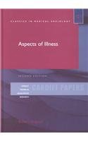 9780754616702: Aspects of Illness (Cardiff Papers in Qualitative Research)