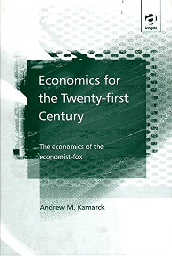 Imagen de archivo de Economics for the Twenty-First Century: The Economics of the Economist-Fox a la venta por Phatpocket Limited