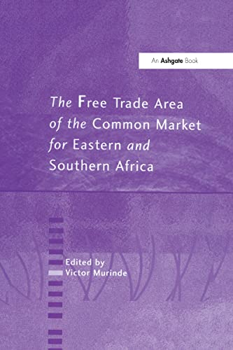 Stock image for The Free Trade Area of the Common Market for Eastern and Southern Africa for sale by Wonder Book