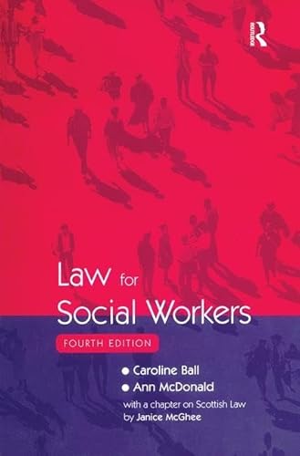 Law for Social Workers (9780754617785) by Ball, Caroline; McDonald, Ann