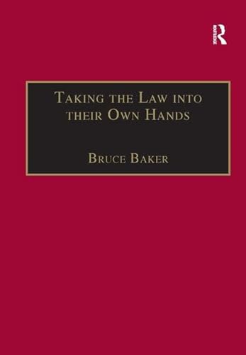 9780754618843: Taking the Law into their Own Hands: Lawless Law Enforcers in Africa (The Making of Modern Africa)