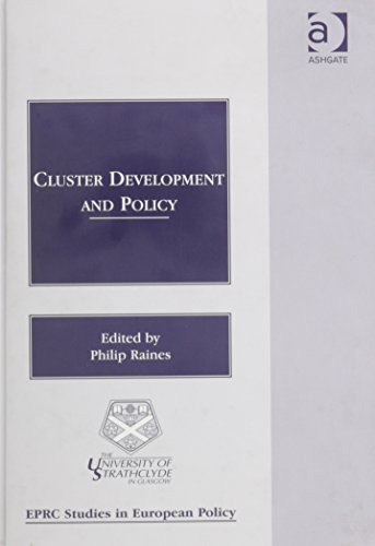 Beispielbild fr CLUSTER DEVELOPMENT AND POLICY [HARDBACK] zum Verkauf von Prtico [Portico]