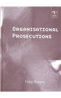 Imagen de archivo de Organisational Prosecutions a la venta por Better World Books Ltd