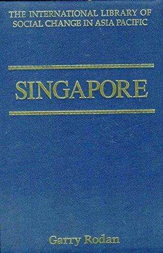 Stock image for Singapore (International Library of Social Change in Asia Pacific) for sale by Mispah books