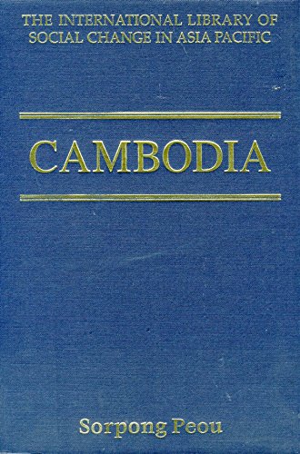 9780754621195: Cambodia: Change and Continuity in Contemporary Politics (The International Library of Social Change in Asia Pacific)