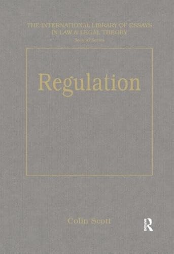 Stock image for Regulation (The International Library of Essays in Law and Legal Theory: Second Series) for sale by Chiron Media