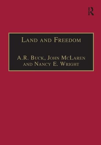 Beispielbild fr Land and Freedom: Law, Property Rights and the British Diaspora zum Verkauf von Chiron Media
