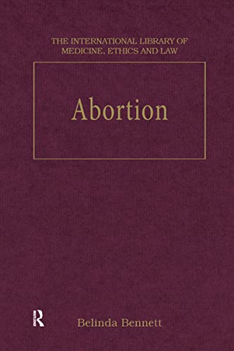 Stock image for Abortion (The International Library of Medicine, Ethics and Law) for sale by Chiron Media