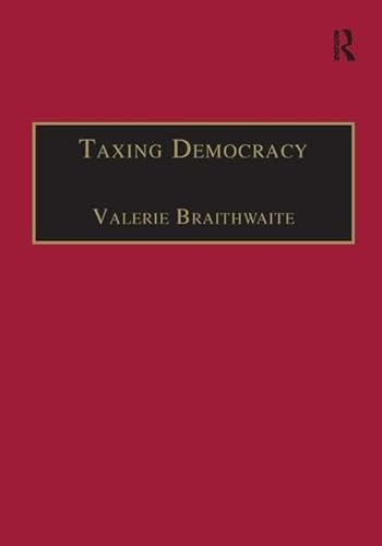 Stock image for Taxing Democracy: Understanding Tax Avoidance and Evasion for sale by Chiron Media