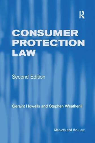 Imagen de archivo de Consumer Protection Law (Markets and the Law) a la venta por Goldstone Books