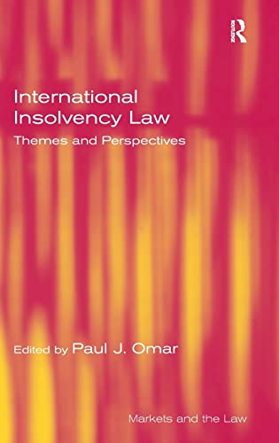 Beispielbild fr International Insolvency Law: Themes and Perspectives (Markets and the Law) zum Verkauf von Anybook.com