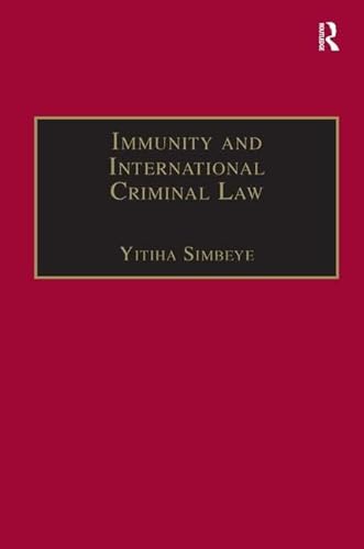 Beispielbild fr Immunity and International Criminal Law zum Verkauf von Blackwell's