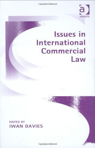 Beispielbild fr Issues in International Commercial Law zum Verkauf von Reuseabook