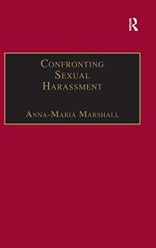 Beispielbild fr Confronting Sexual Harassment : The Law and Politics of Everyday Life zum Verkauf von Better World Books Ltd