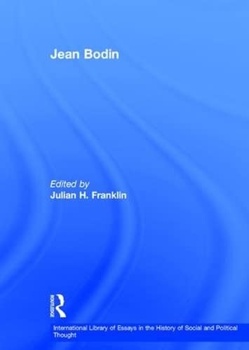 Imagen de archivo de Jean Bodin International Library of Essays in the History of Social and Political Thought a la venta por PBShop.store US