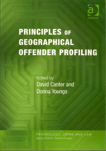 Imagen de archivo de Principles of Geographical Offender Profiling (Psychology, Crime and Law) a la venta por WorldofBooks