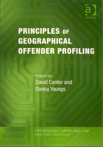 Stock image for Principles of Geographical Offender Profiling (Psychology, Crime and Law) for sale by Bahamut Media