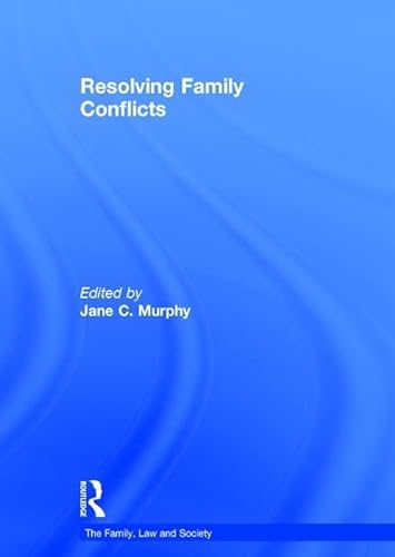 Stock image for Resolving Family Conflicts for sale by Revaluation Books
