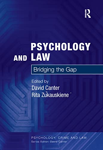 Beispielbild fr Psychology and Law: Bridging the Gap (Psychology, Crime and Law) zum Verkauf von WorldofBooks