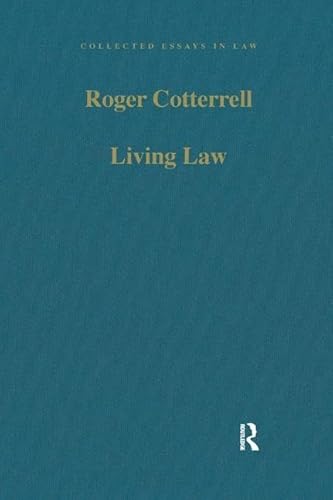 9780754627104: Living Law: Studies in Legal and Social Theory (Collected Essays in Law)