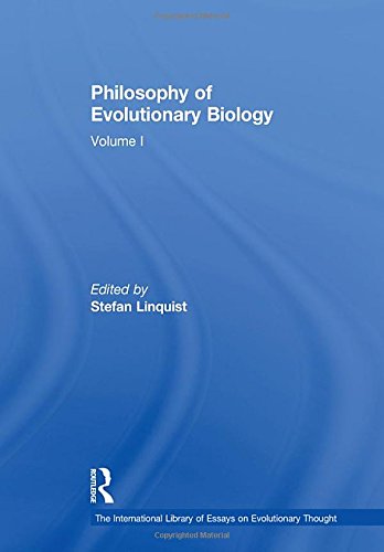 9780754627531: Philosophy of Evolutionary Biology: Volume I (The International Library of Essays on Evolutionary Thought)