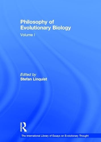 Imagen de archivo de Philosophy of Evolutionary Biology: Volume I (The International Library of Essays on Evolutionary Thought) a la venta por Mispah books