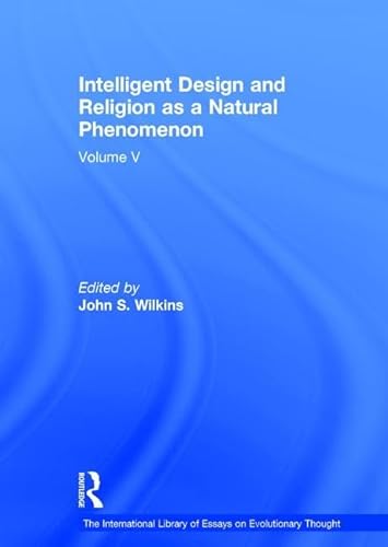 9780754627630: Intelligent Design and Religion as a Natural Phenomenon: Volume V
