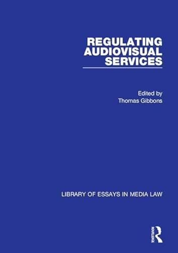 9780754627982: Regulating Audiovisual Services