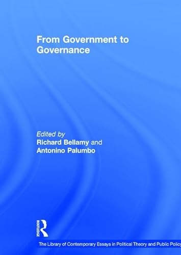 From Government to Governance (The Library of Contemporary Essays in Political Theory and Public Policy) (9780754628033) by Palumbo, Antonino