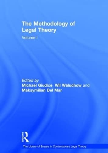 Imagen de archivo de The Methodology of Legal Theory: Vol 1 a la venta por Revaluation Books
