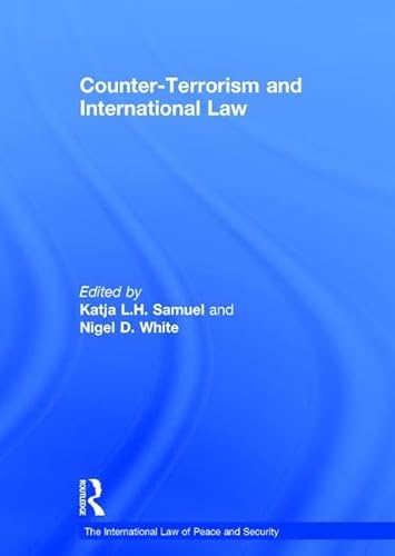 Stock image for Counter-Terrorism and International Law for sale by Revaluation Books