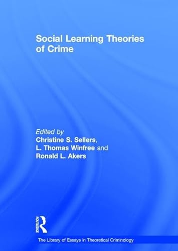 Stock image for Social Learning Theories of Crime for sale by Revaluation Books