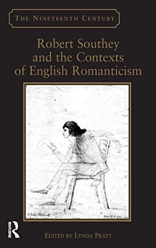 Beispielbild fr Robert Southey and the Contexts of English Romanticism (Nineteenth Century Series) zum Verkauf von Chiron Media