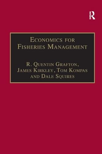 Stock image for Economics for Fisheries Management (Ashgate Studies in Environmental & Natural Resource Economics) for sale by Chiron Media