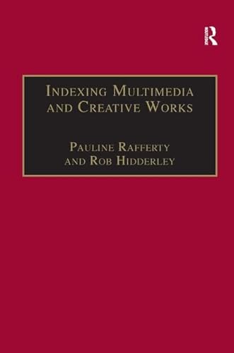 Beispielbild fr Indexing Multimedia and Creative Works zum Verkauf von Blackwell's