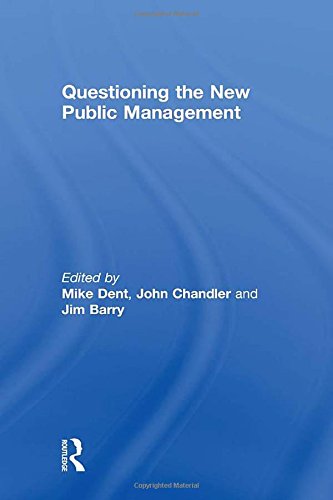 9780754633976: Questioning the New Public Management
