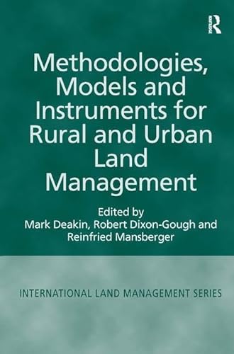 Stock image for Methodologies, Models and Instruments for Rural and Urban Land Management (International Land Management Series) for sale by Chiron Media