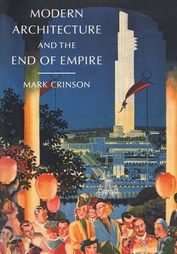 Immagine stock per Modern Architecture and the End of Empire