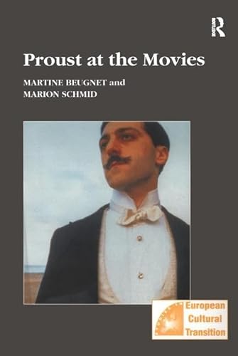 Imagen de archivo de Proust at the Movies (Studies in European Cultural Transition) a la venta por HPB-Red