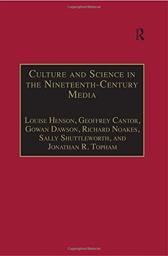9780754635741: Culture and Science in the Nineteenth-Century Media (The Nineteenth Century Series)