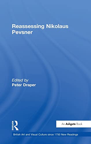 Stock image for Reassessing Nikolaus Pevsner (British Art & Visual Culture Since 1750: New Readings) for sale by Chiron Media