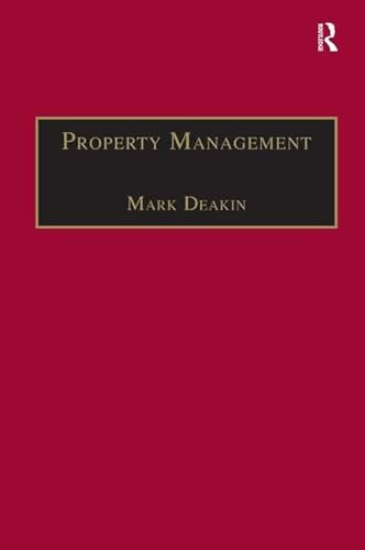 Stock image for Property Management: Corporate Strategies, Financial Instruments and the Urban Environment for sale by Phatpocket Limited