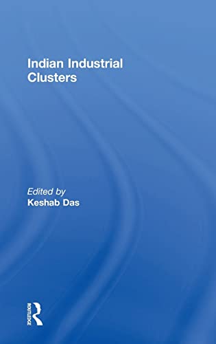 Stock image for Indian Industrial Clusters for sale by Blackwell's