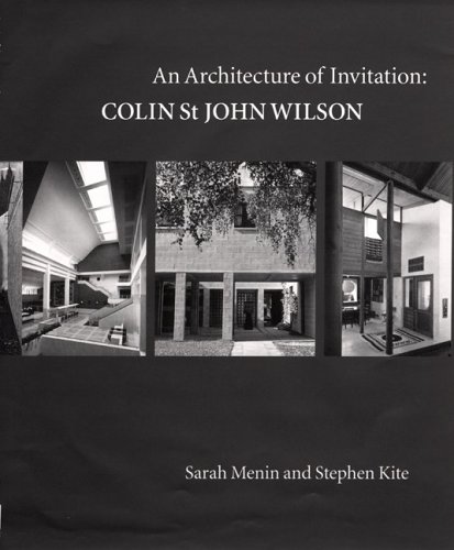 An Architecture of Invitation. Colin St John Wilson.