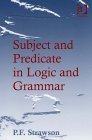 9780754637875: Subject and Predicate in Logic and Grammar