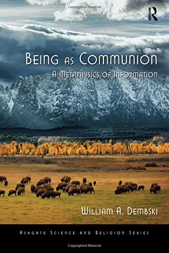 Beispielbild fr Being as Communion: A Metaphysics of Information (Routledge Science and Religion Series) zum Verkauf von WorldofBooks