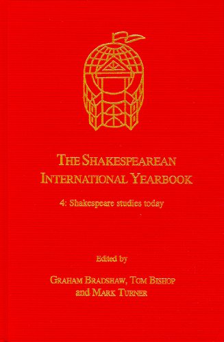 Stock image for The Shakespearean International Yearbook: Shakespeare Studies Today (Volume 4) for sale by Anybook.com